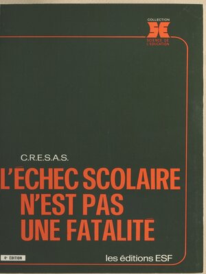 cover image of L'échec scolaire n'est pas une fatalité